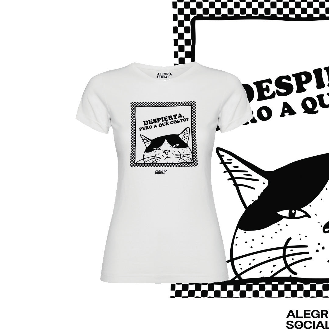 Polera Mujer Despierta pero a que costo