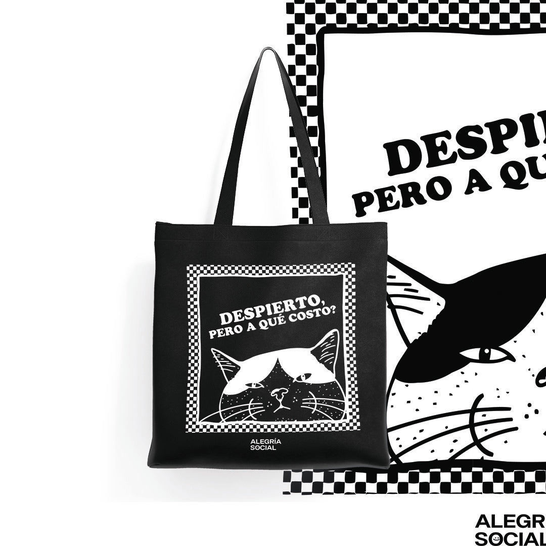 Tote bag Despierto pero a que costo