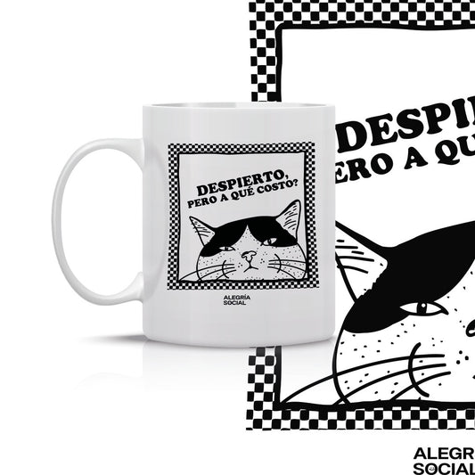 Taza Despierto pero a que costo