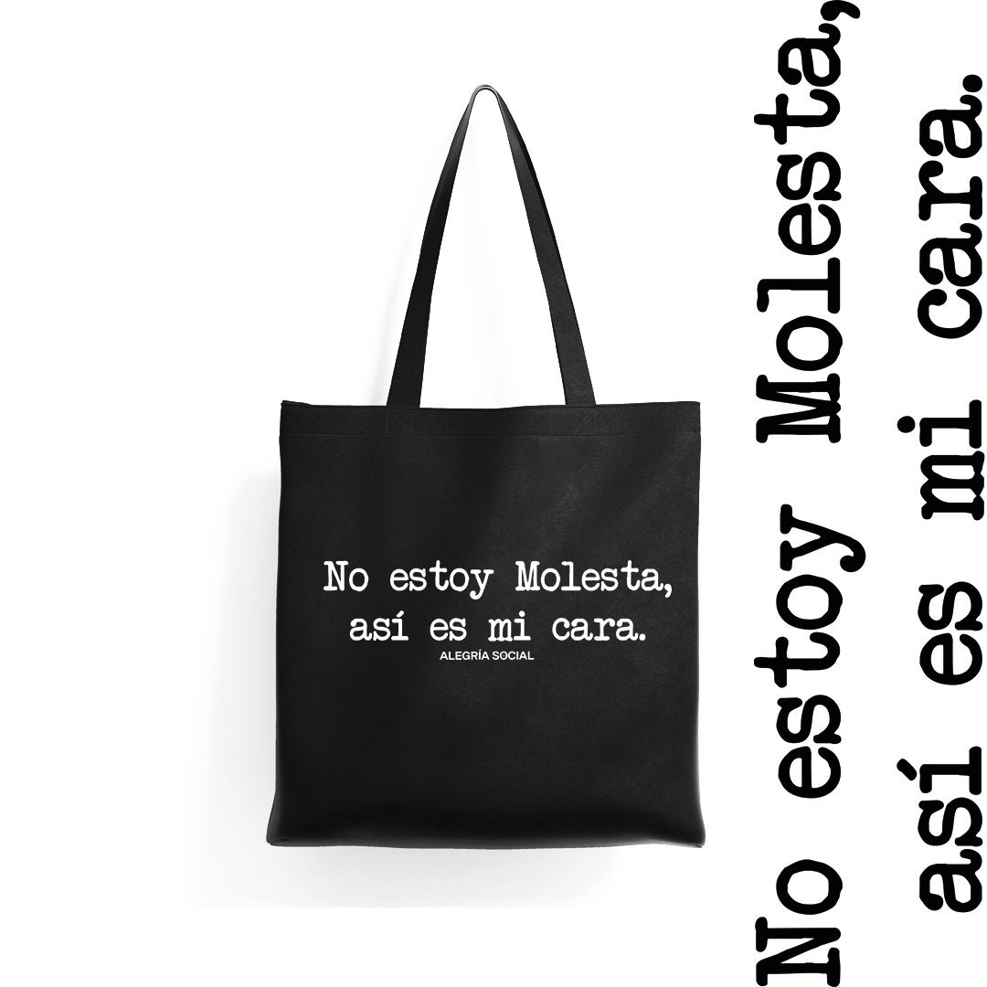 Tote bag No estoy molesta así es mi cara