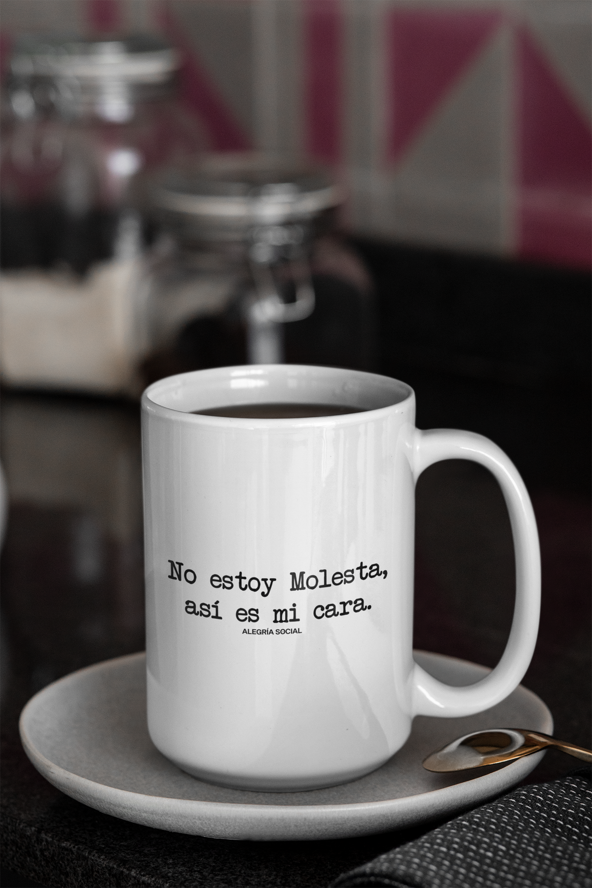 Taza no estoy molest así es mi cara