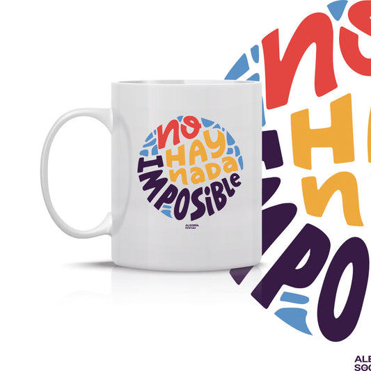 Taza no hay nada imposible