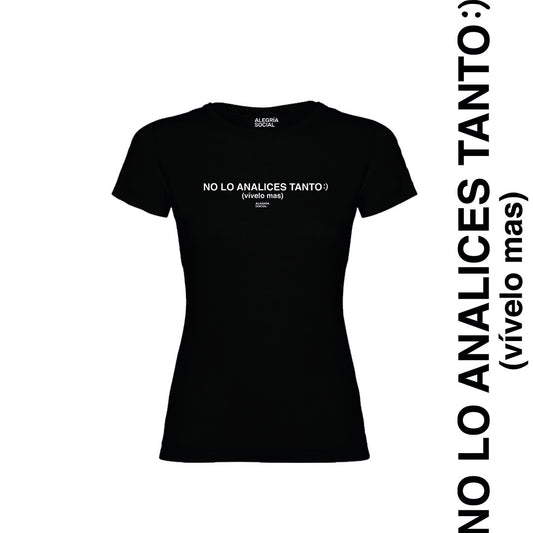 Polera Mujer No lo analices tanto
