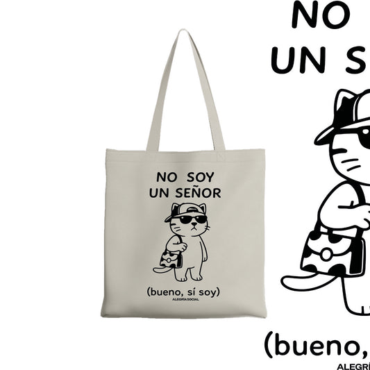 Tote bag No soy un señor