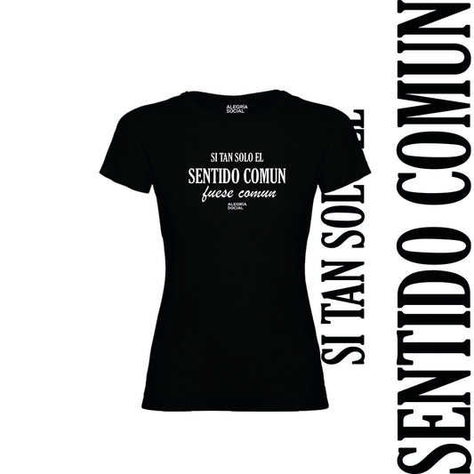 Polera Mujer Sentido comun