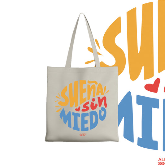 Tote bag Sueña sin miedo
