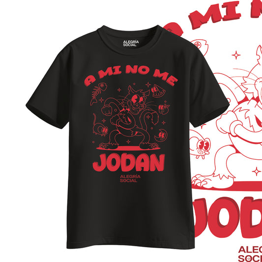 Polera Unisex A mi no me jodan