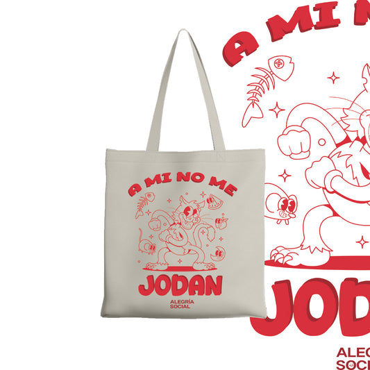 Tote bag a mi no me jodan