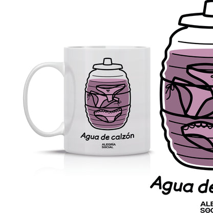 Taza Agua de calzon
