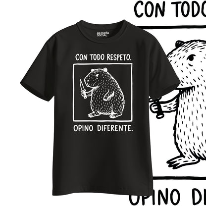 Polera Unisex Con todo respeto opino diferente