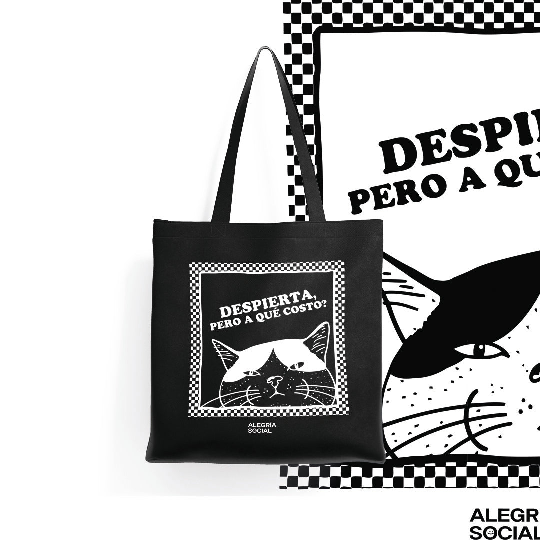 Tote bag Despierta pero a que costo