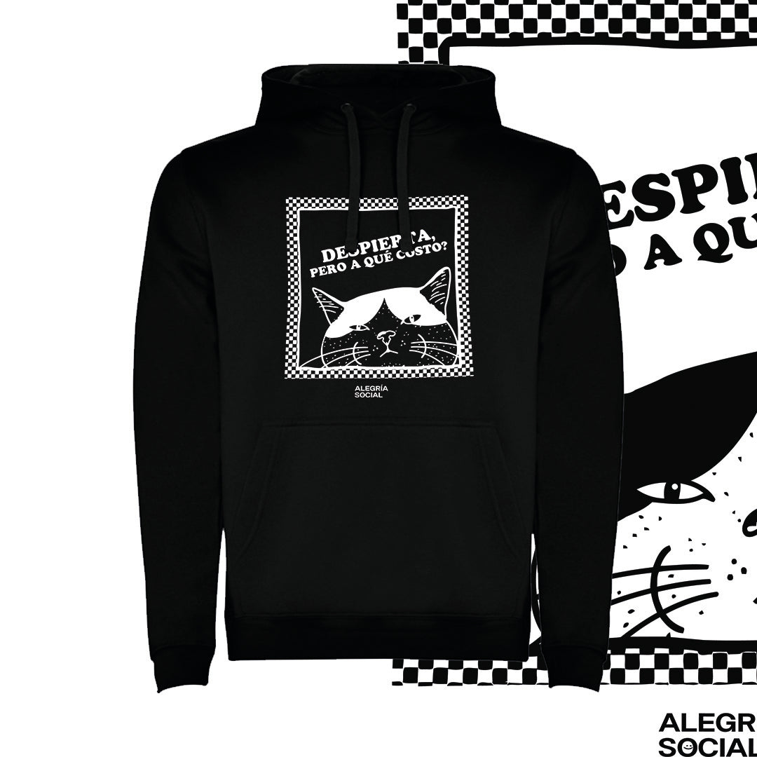 Polerón Unisex Despierta pero a que costo