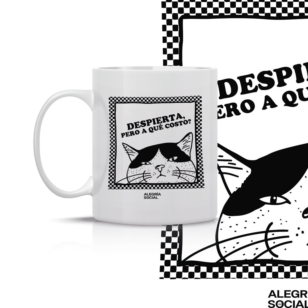 Taza Despierta pero a que costo
