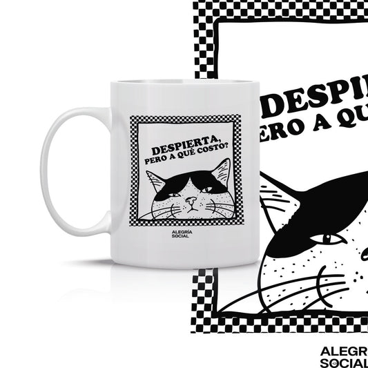 Taza Despierta pero a que costo