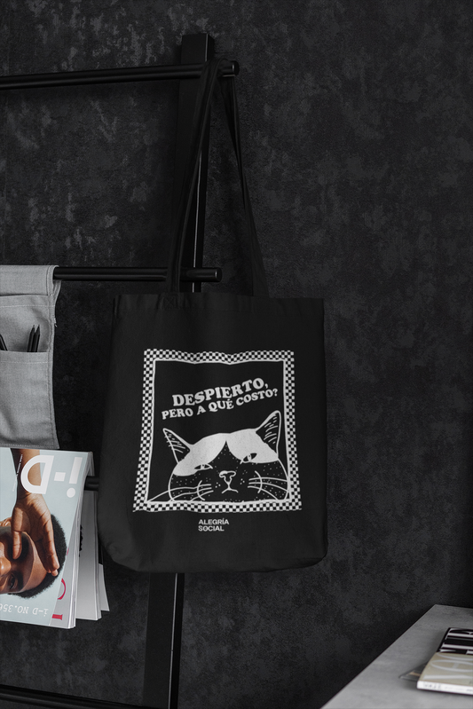 Tote bag Despierto pero a que costo
