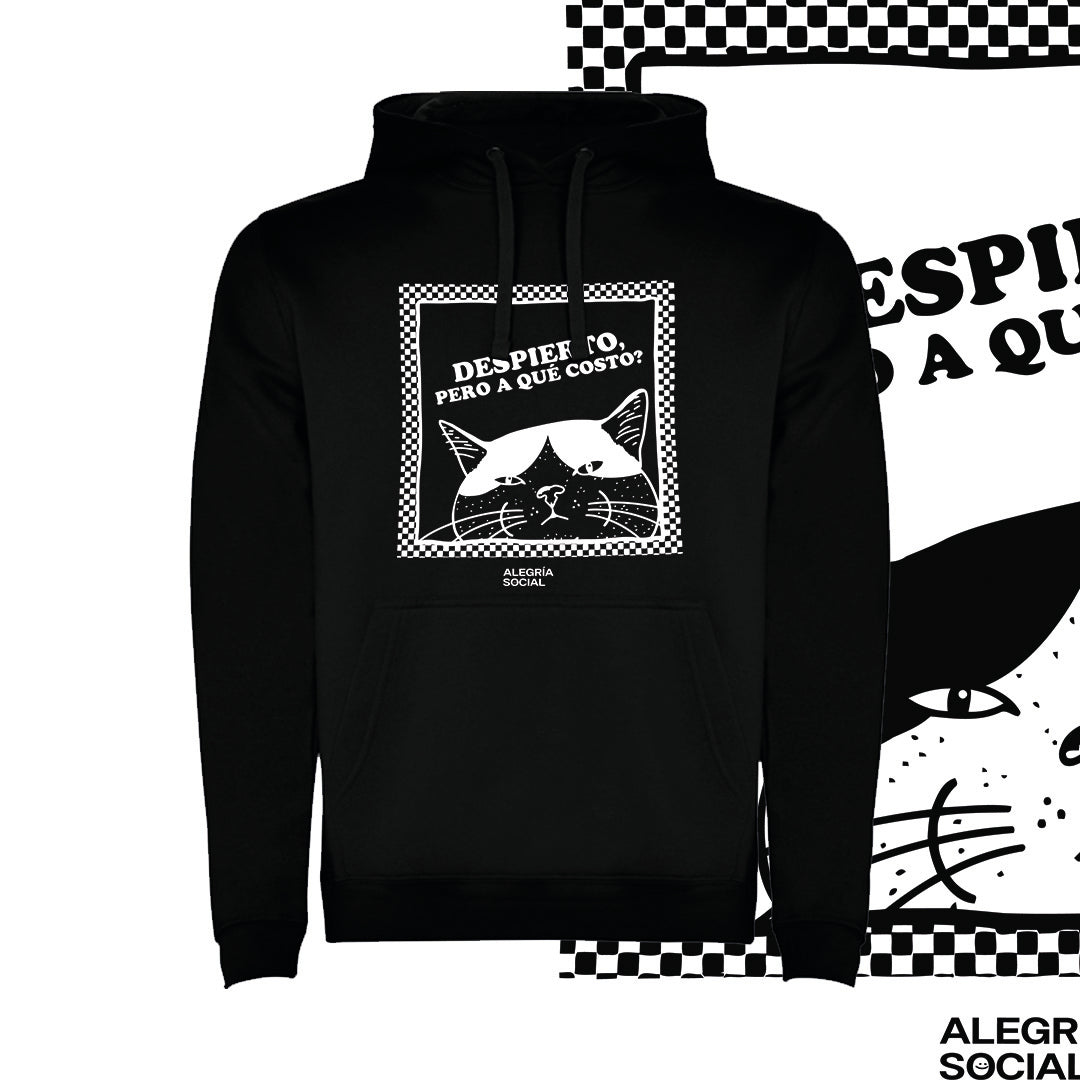Polerón Unisex Despierto pero a que costo