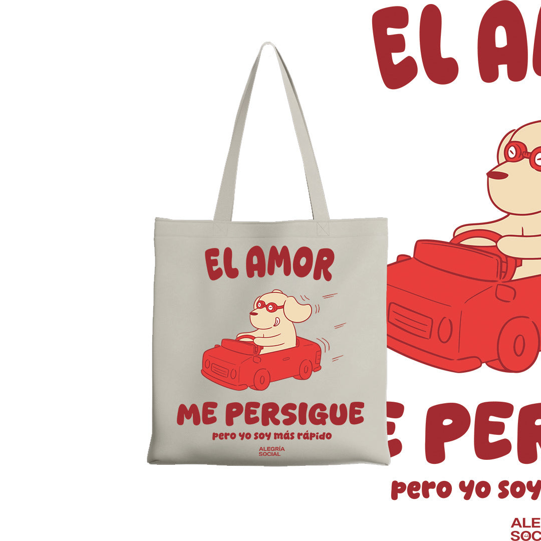 Tote bag el amor me persigue