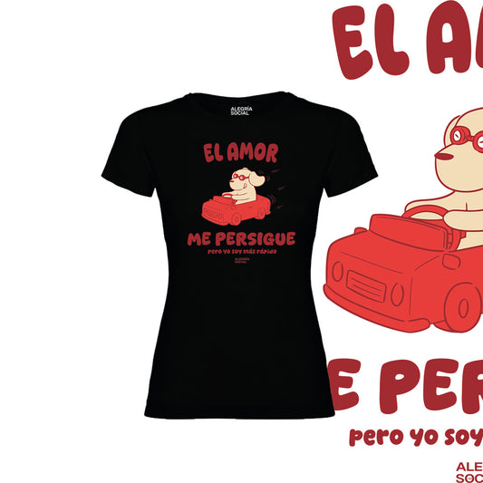 Polera Mujer El amor me persigue