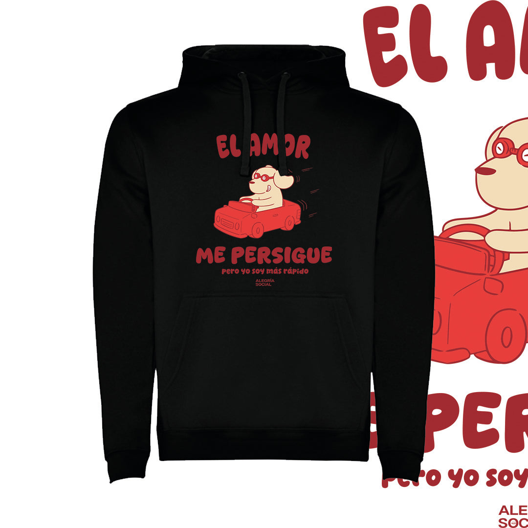 Polerón Unisex El amor me persigue