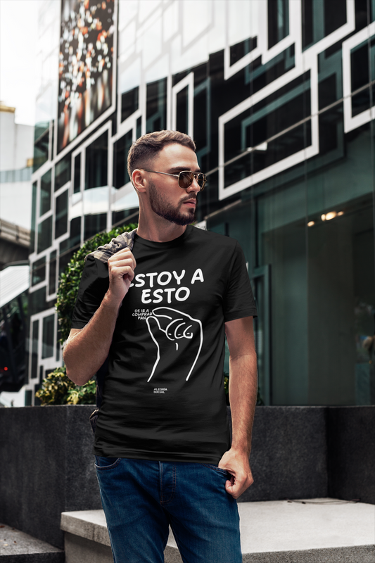 Polera Unisex Estoy a esto de ir a comprar pan