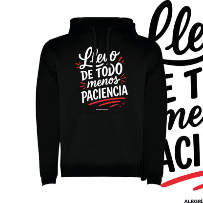Polerón Unisex Llevo todo menos paciencia