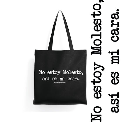 Tote bag No estoy molesto así es mi cara