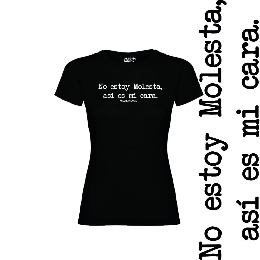 Polera Mujer No estoy molesta