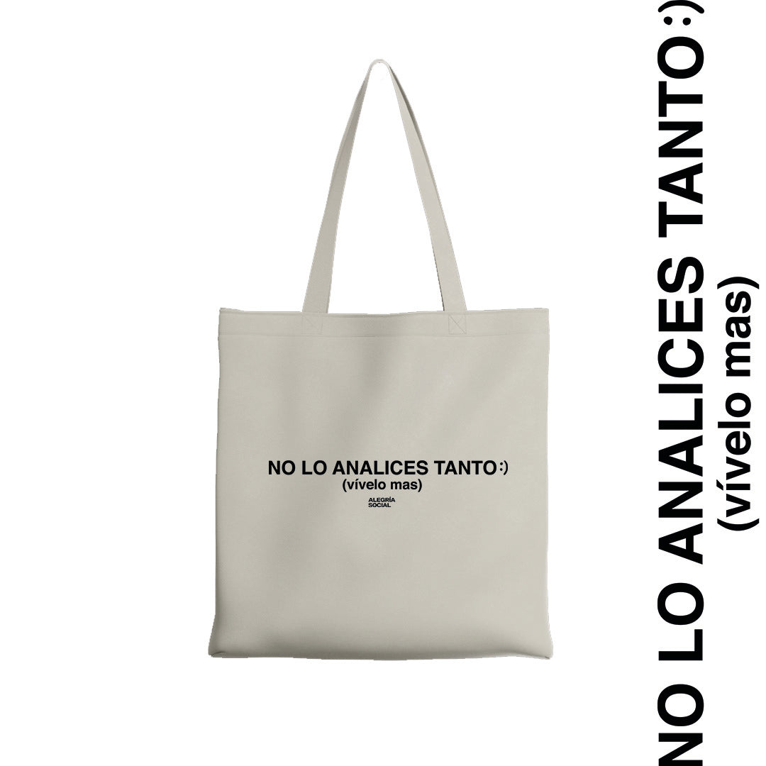 Tote bag No analices tanto