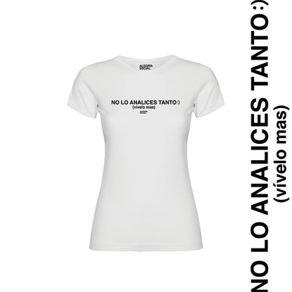 Polera Mujer No lo analices tanto