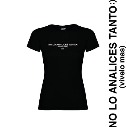 Polera Mujer No lo analices tanto