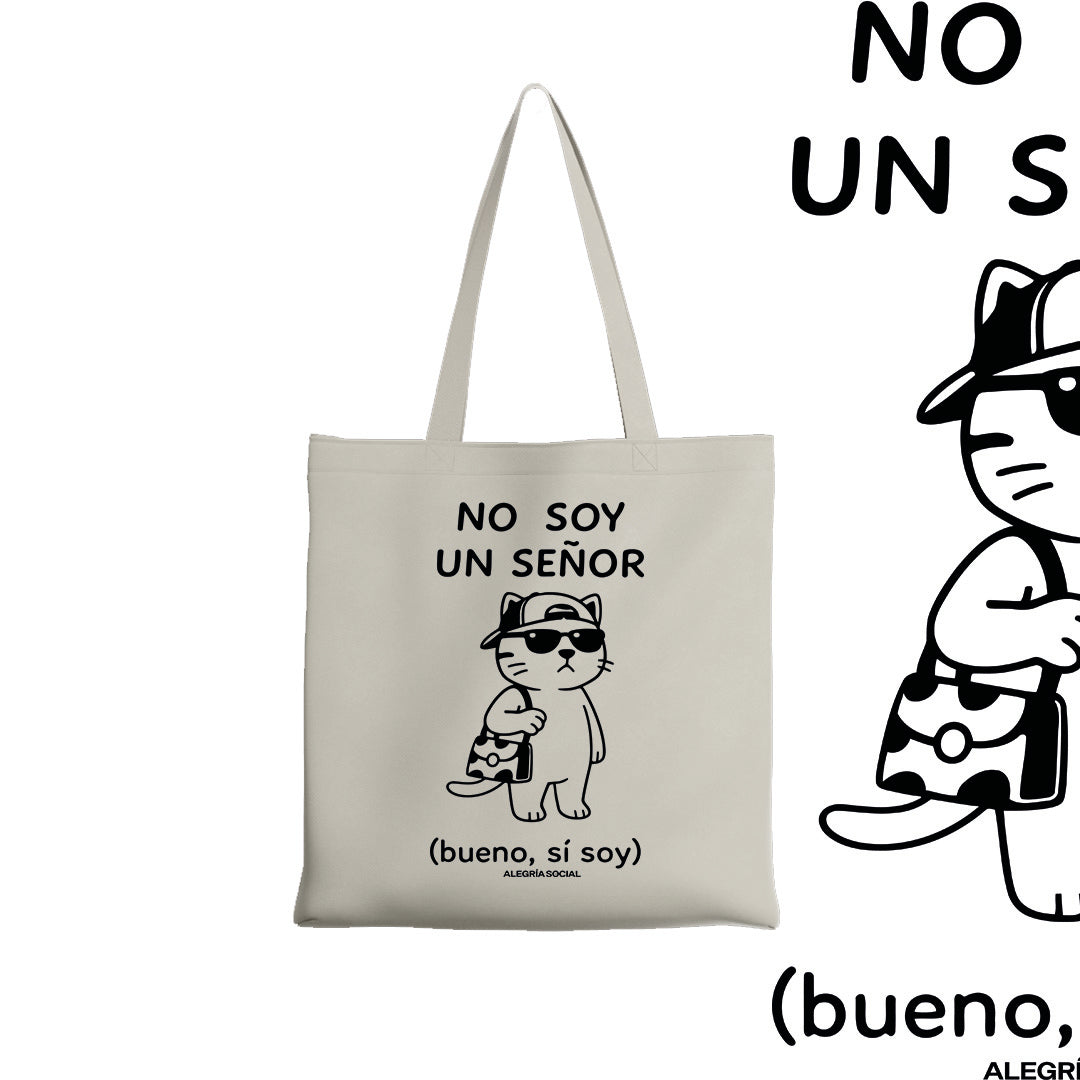 Tote bag No soy un señor
