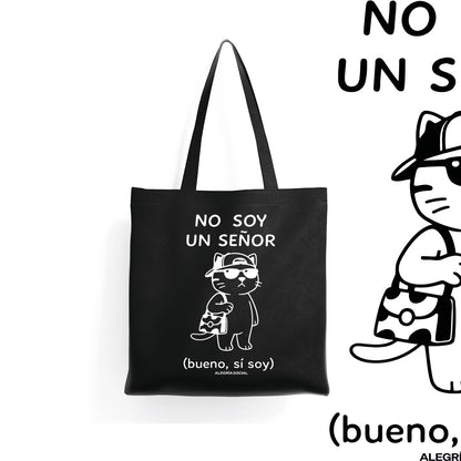 Tote bag No soy un señor