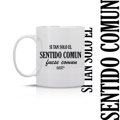 Taza Sentido comun