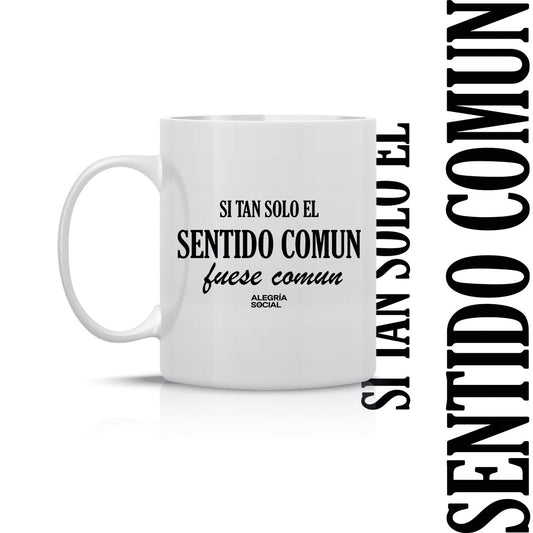 Taza Sentido comun