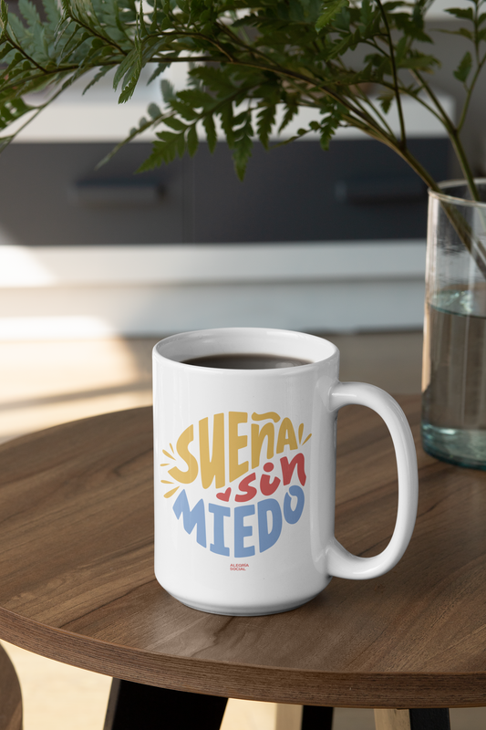 Taza Sueña sin miedo