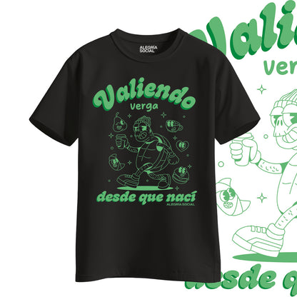 Polera Unisex Valiendo Verga