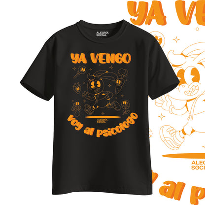 Polera Unisex Ya vengo voy al psicólogo